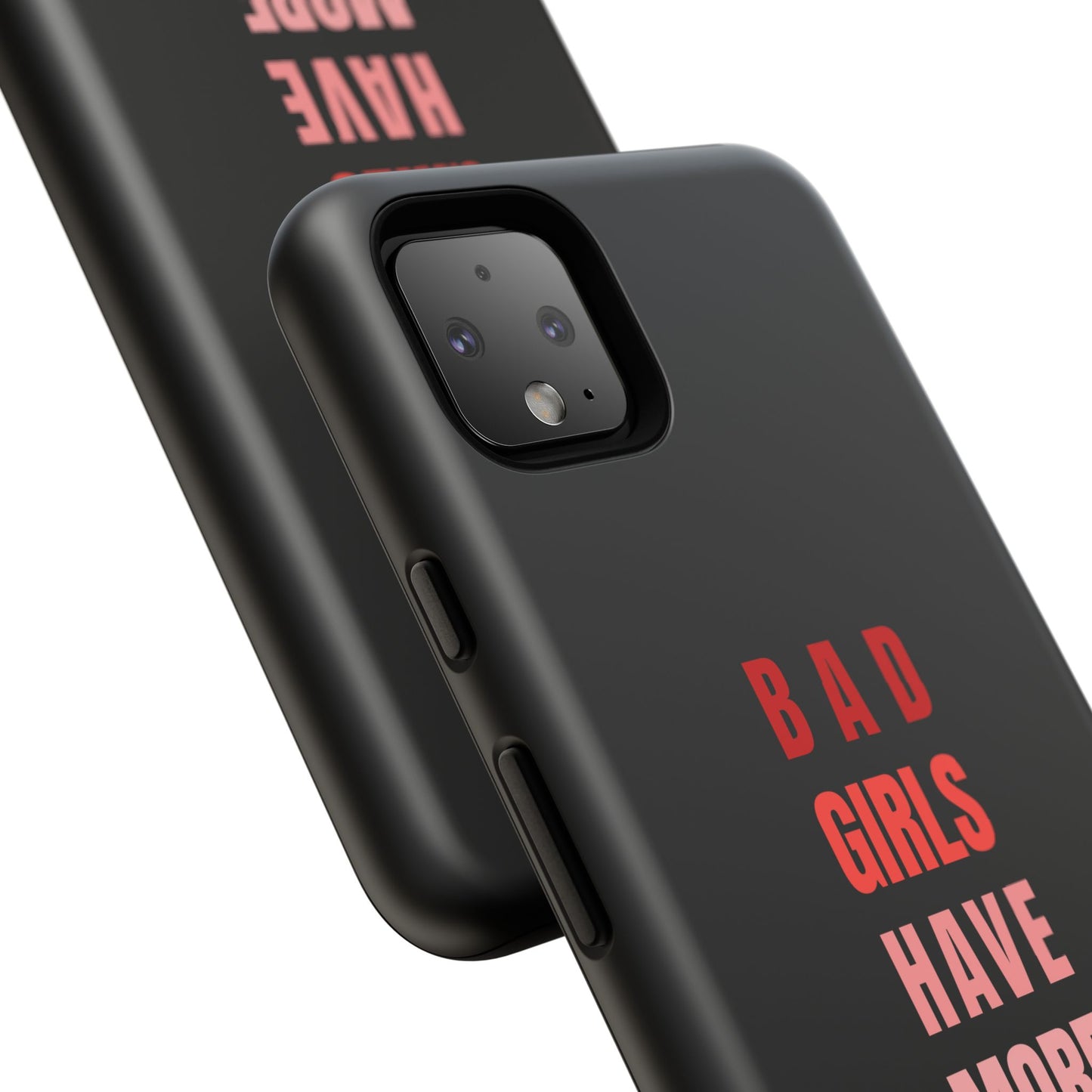 Bad Girls Have More Fun Protective Cover