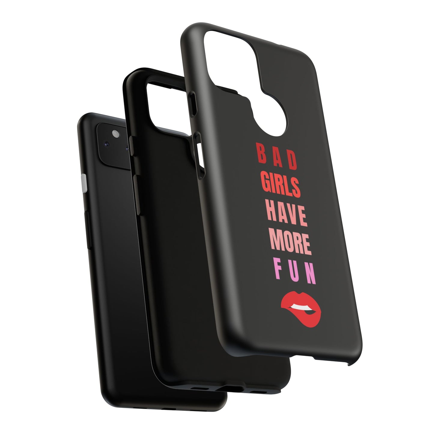 Bad Girls Have More Fun Protective Cover