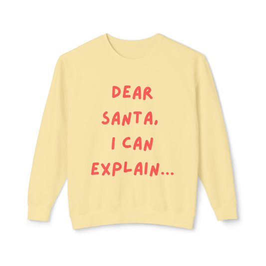 Dear Santa Unisex Sweatshirt | Holiday Gift, Funny Christmas Apparel, Cozy Crewneck, Ideal for Family Gatherings, Seasonal Humor