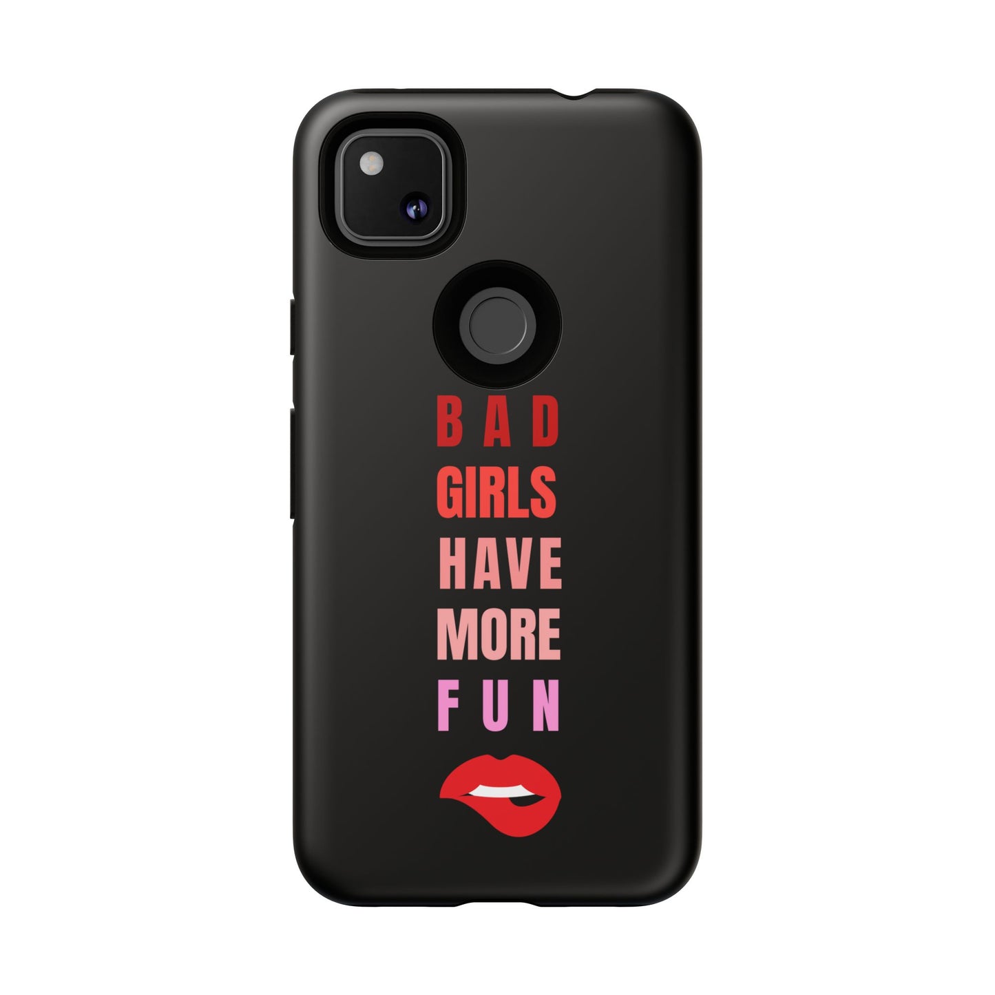 Bad Girls Have More Fun Protective Cover