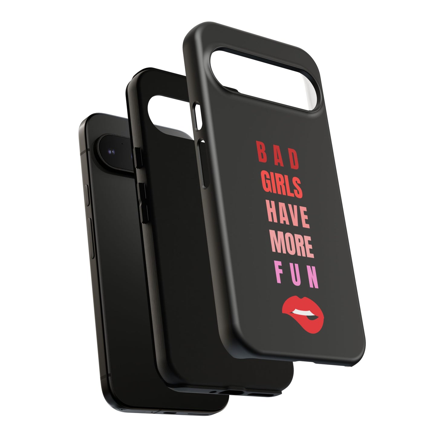 Bad Girls Have More Fun Protective Cover