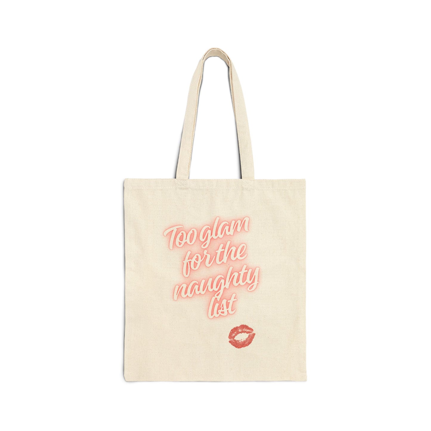Chic Cotton Canvas Tote Bag - "Too Glam for the Naughty List" - Trendy Shopper Bag, Gift for Her, Eco-Friendly Tote, Holiday Shopping, [...]