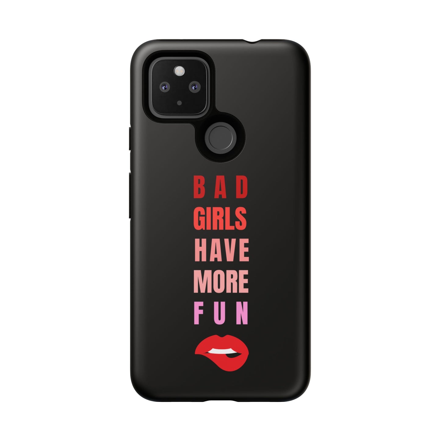 Bad Girls Have More Fun Protective Cover