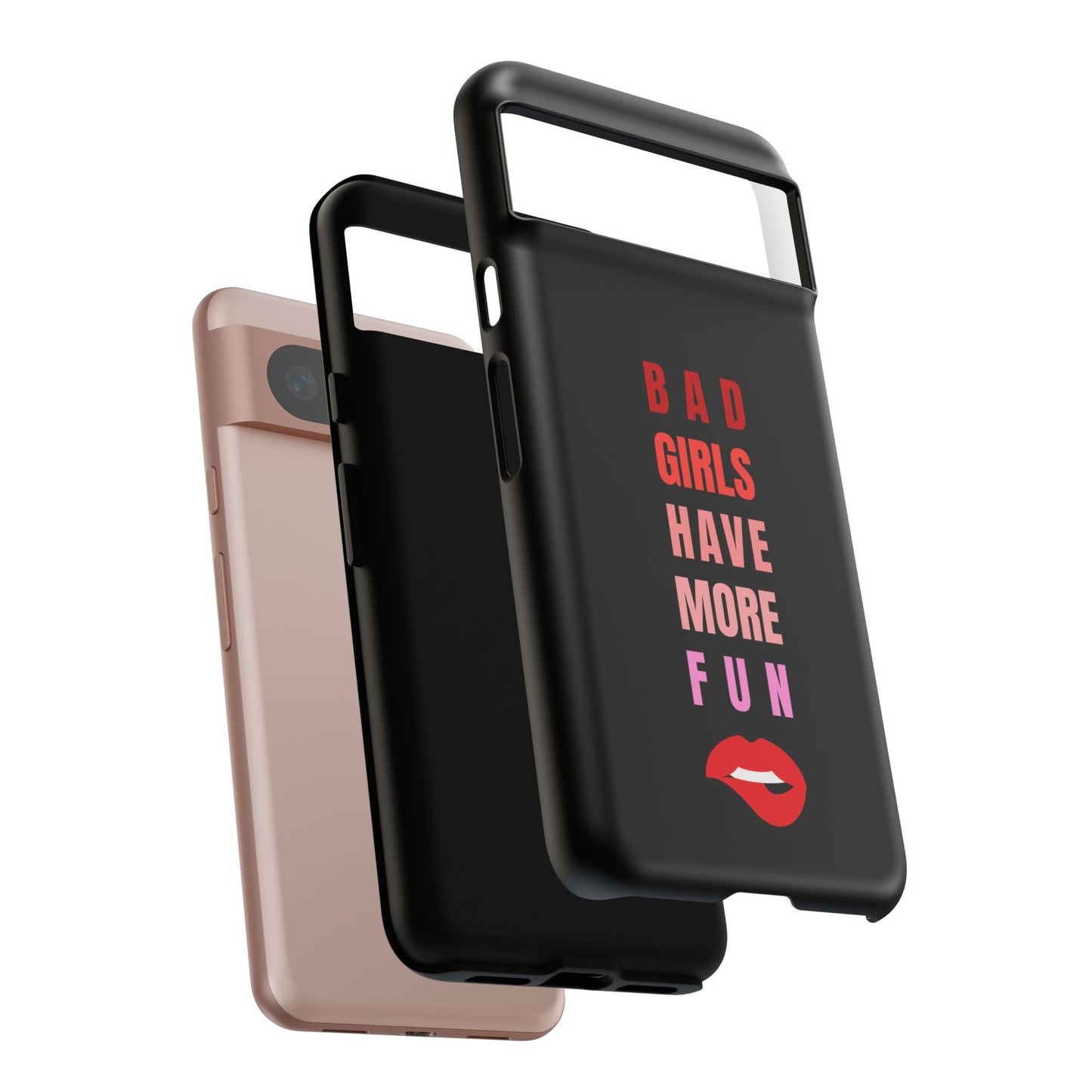 Bad Girls Have More Fun Protective Cover