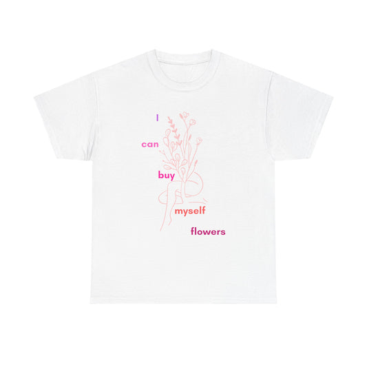 I Can Buy Myself Flowers